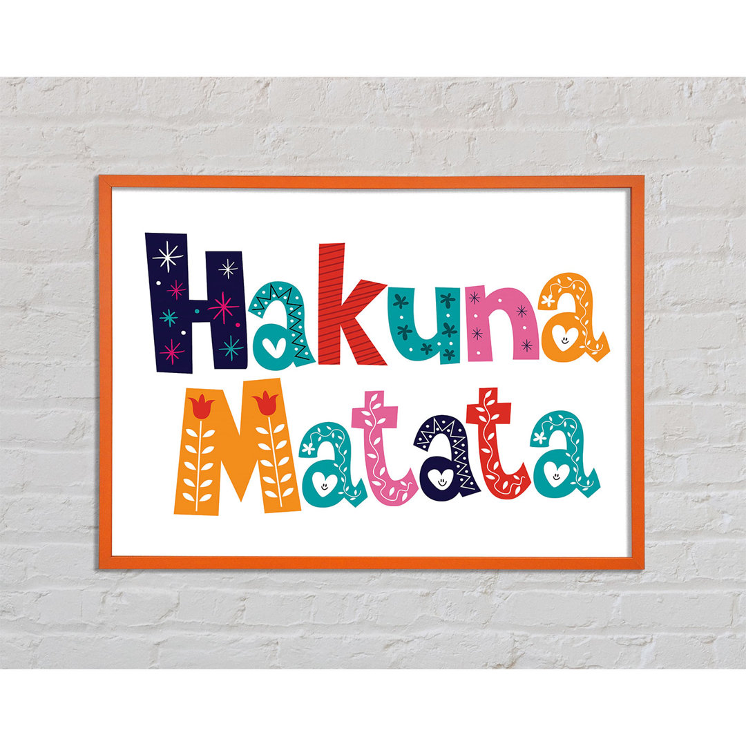 Hakuna Matata - Druck