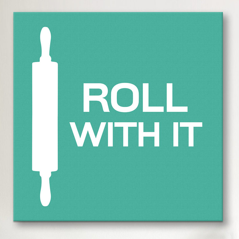 «Kitchen Roll with It», impression sur toile, H 37 po x l 37 po x P 1,5 po, Toile avec cadre noir, Pas de tapis
