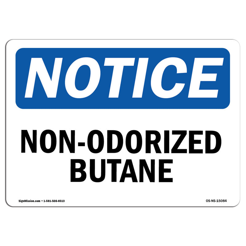 Non-Odorized Butane Sign
