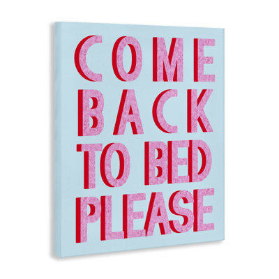 «Come Back To Bed» par Daphne Polselli