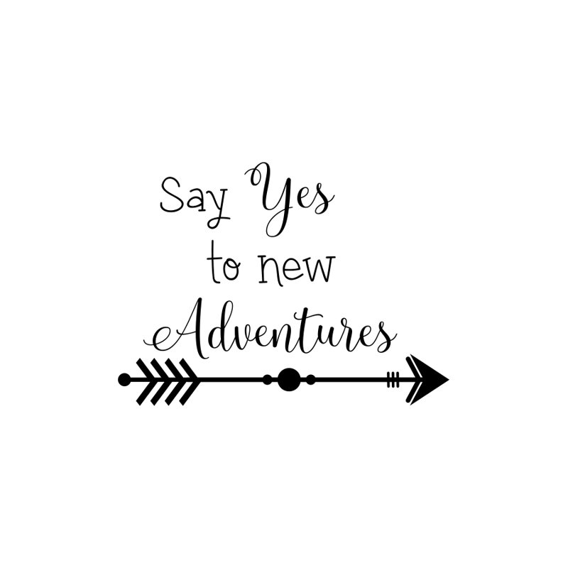 Décalcomanie murale « say yes to new aventures », Noir