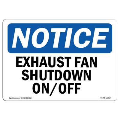 Exhaust Fan Shutdown on Off Sign