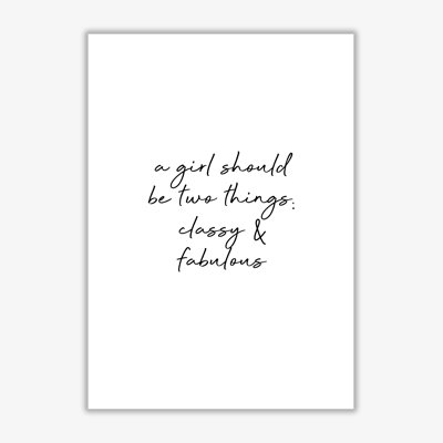 Classy & Fabulous - Print