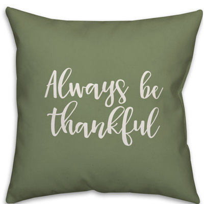  Oreiller Always Be Thankful