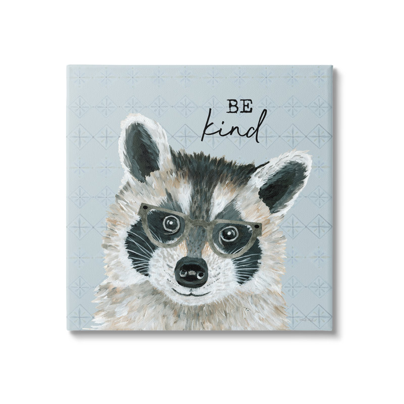 «Be Kind Happy Raccoon» à motifs - impression, H 17 po x l 17 po x P 1,5 po, Toile tendue