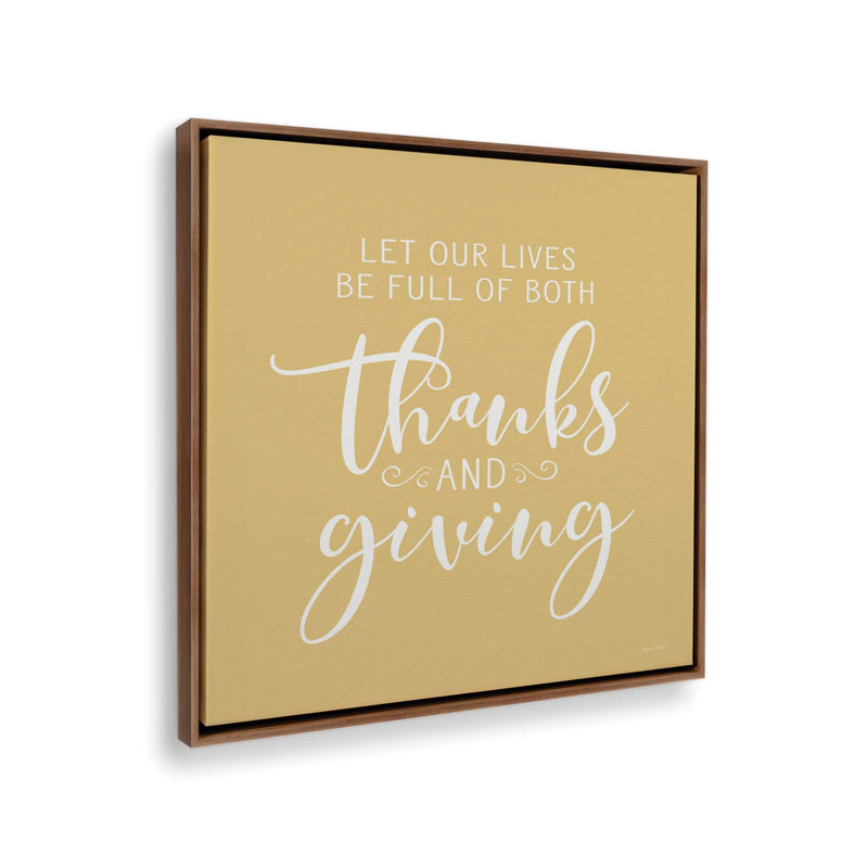 «Thanks and Giving» par impression d'art à lettres et doublée, Toile avec cadre, L 30 po x H 30 po, Brun
