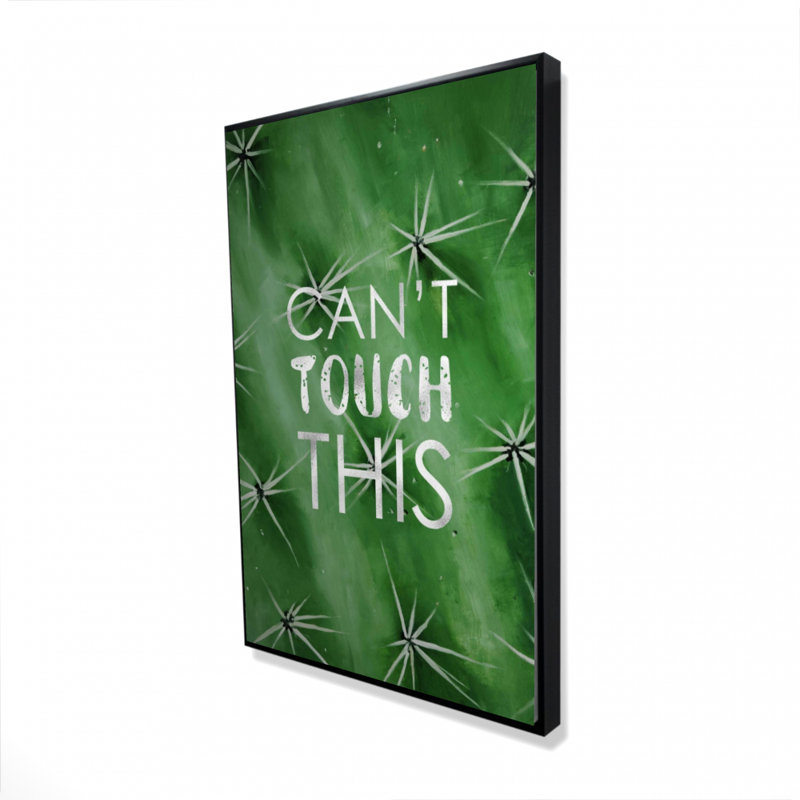 «Can Touch Touch» sur toile