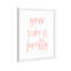 Pretty Vibes - Reproduction d'art textuel sur papier encadré