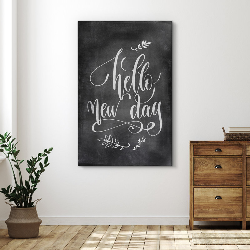 Inspirational Textual Word " Hello New Day ", 36" H x 24" W x 1.5" D