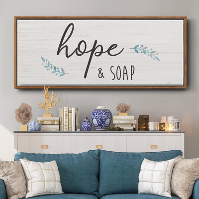 Hope & Soap- Framed Canvas