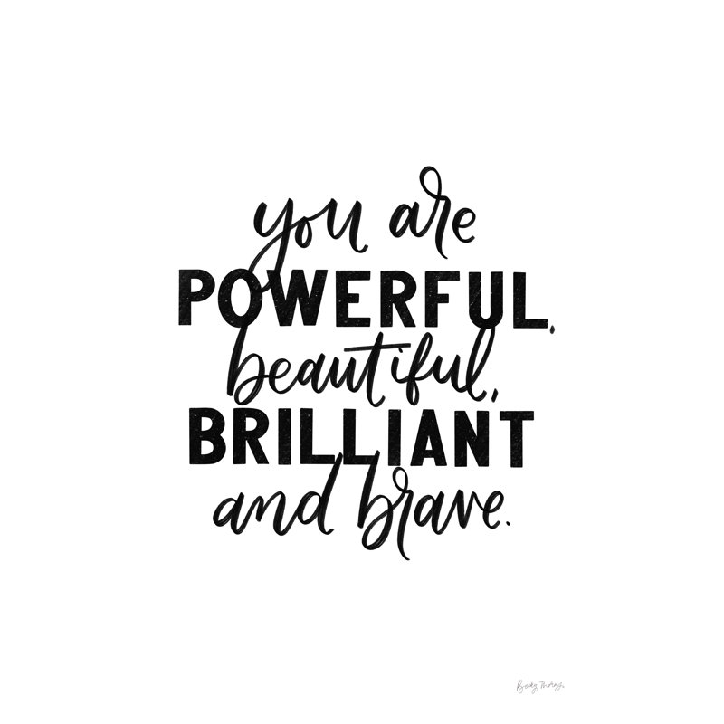 You Are Powerful BW by Becky Thorns - No Frame Print on Canvas, 76cm H x 51cm W x 3.8cm D