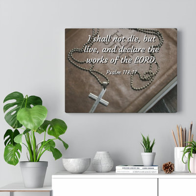Declare the Works Psalm 118:17 1 Piece Wrapped Canvas Wall Art