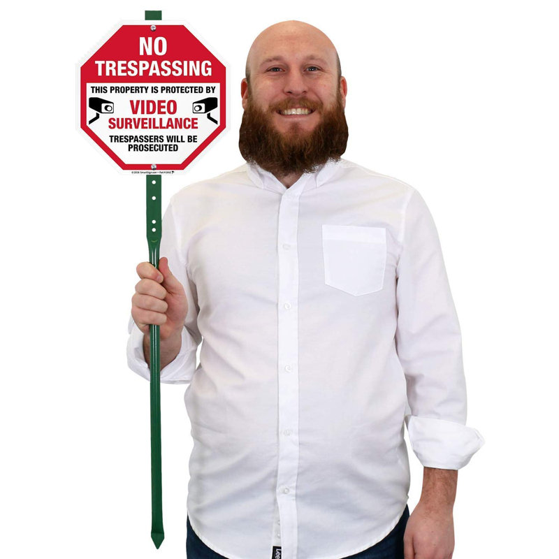 No Trespassing This Property Is Protected by Video Surveillance Trespassers Will Be Prosecuted 10" X 10" Aluminum Lawnboss Sign with 3' Stake
