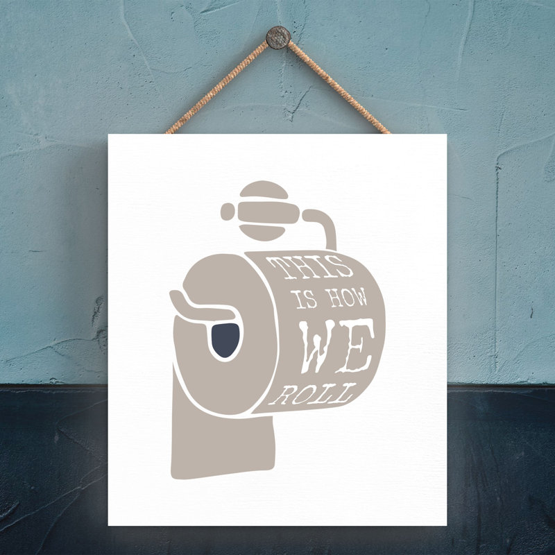 Vivid Squid Wholesale This Is How We Roll - No Frame Print on Wood