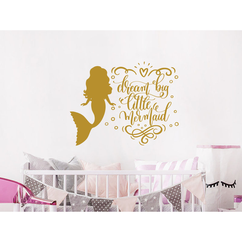 Autocollant mural Dream Big Little Mermaid, Or