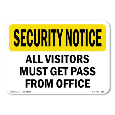 Visitors Must Get Pass From Office Plastic Sign 14" X 10"