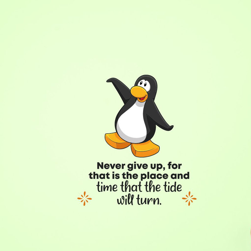 Adhésif décoratif pingouin Never give up, H 20 po x l 18 po
