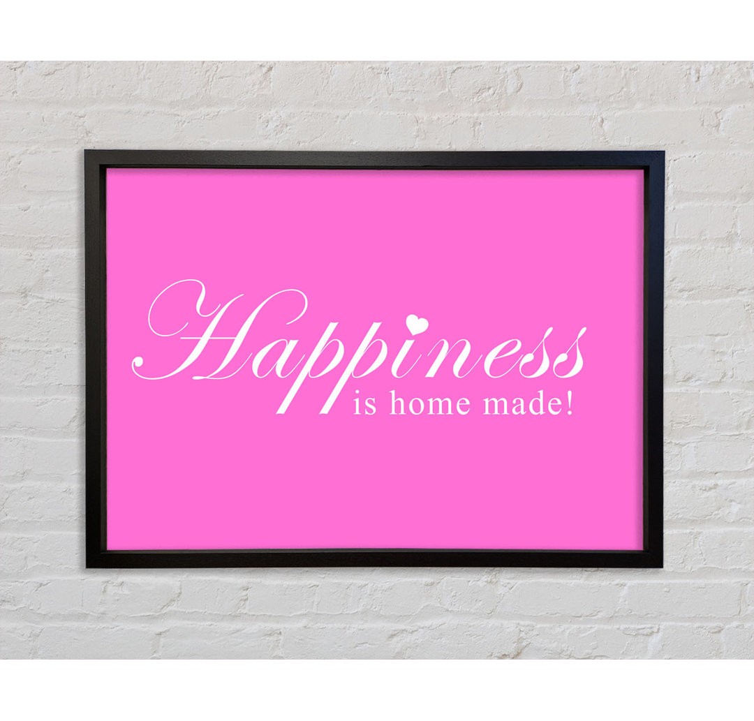 Home Quote Happiness Is Home Made - Single Picture Frame Typography on Canvas