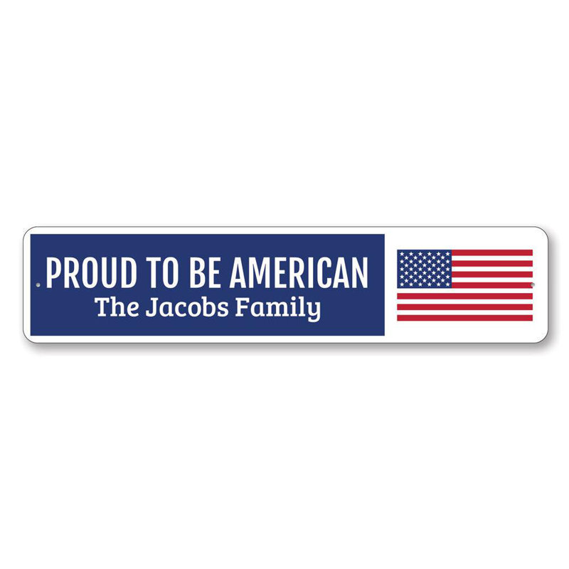 Plaque Proud American, H 6 po x l 24 po x P 0,063 po