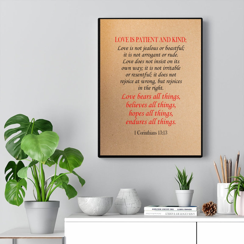 Love Is First Corinthians 13:13 - Wrapped Canvas Print, 41cm H x 30cm W