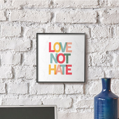« Love not hate », phrase motivante par Jennifer Pugh-impression d’art textuel