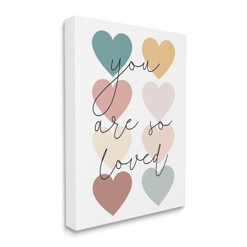Vous êtes des cœurs aimés par Katie Griggs, H 20 po x l 16 po x P 1,5 po