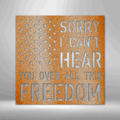 All This Freedom Sign Steel Sign Laser Cut Powder Coated Home & Office Metal Wall Decor Multiple Sizes & Colours