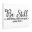 Be Still And Know That I Am God Psalm 46:10 - Wrapped Canvas Print-684522625
