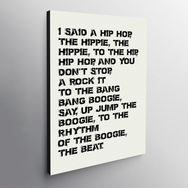 Rapper's Delight Lyrics - Wrapped Canvas Print, 31cm H x 21cm W x 4cm D