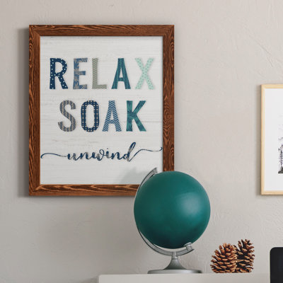 Relax Soak Unwind - cadre photo, art textuel sur toile