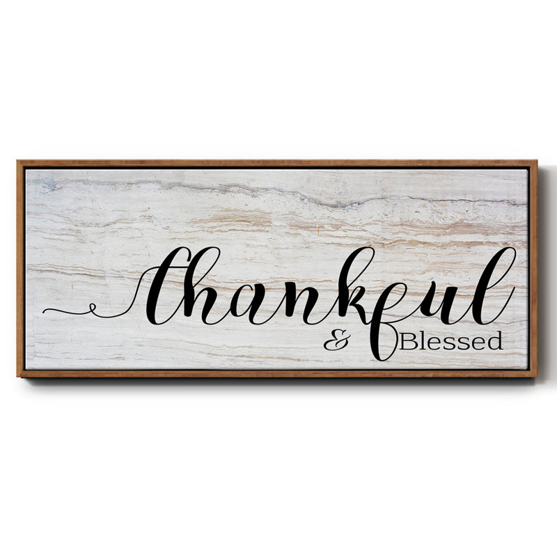 Thankful & Blessed- Framed Canvas, 12" H x 30" W