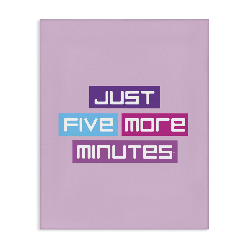 Just Five Minutes Gamer Canvas, design by Yass Naffas Designs, 40" H x 30" W
