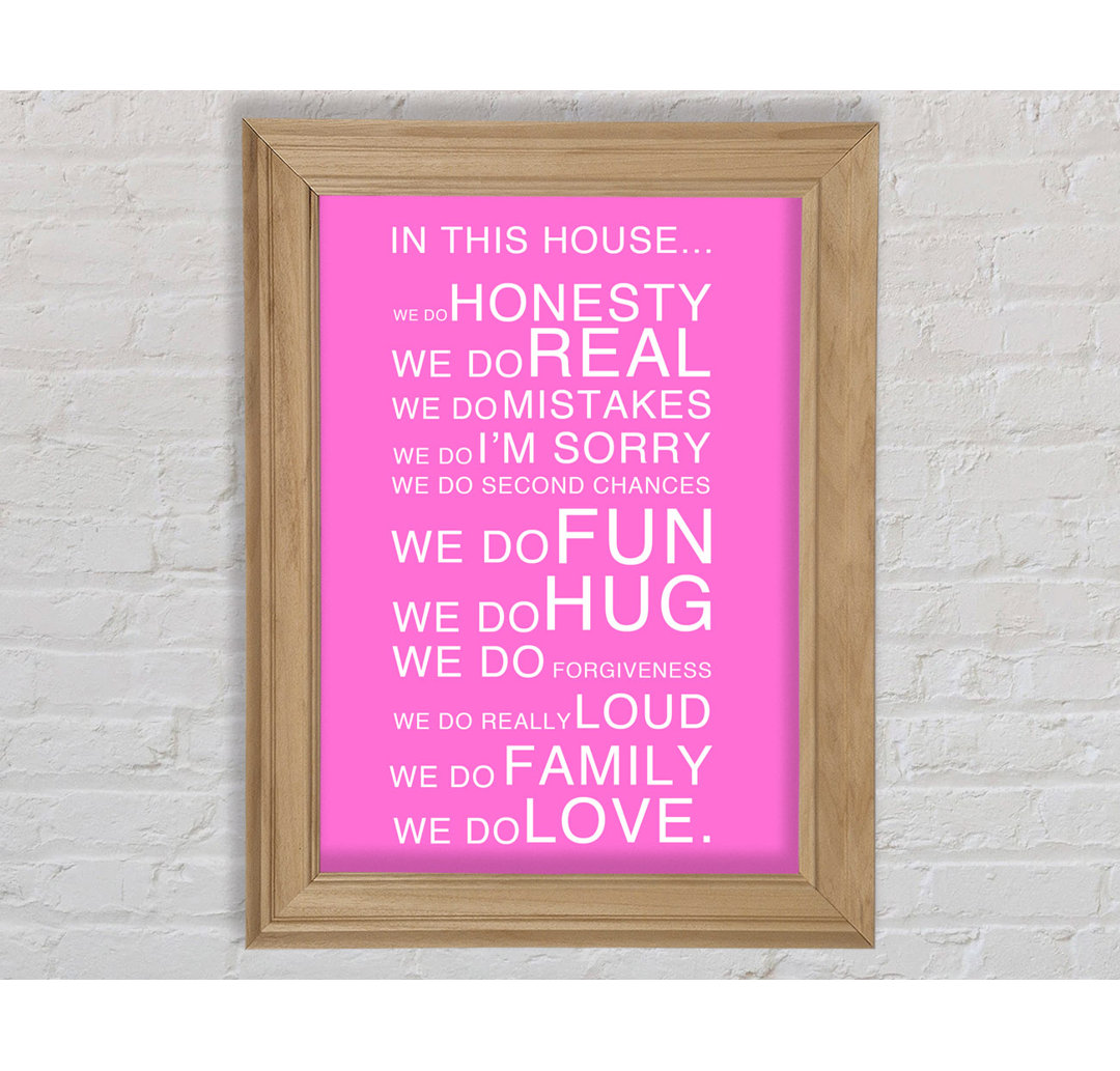 Family Quote in This House Vivid Pink - Einzelne Bilderrahmen Kunstdrucke