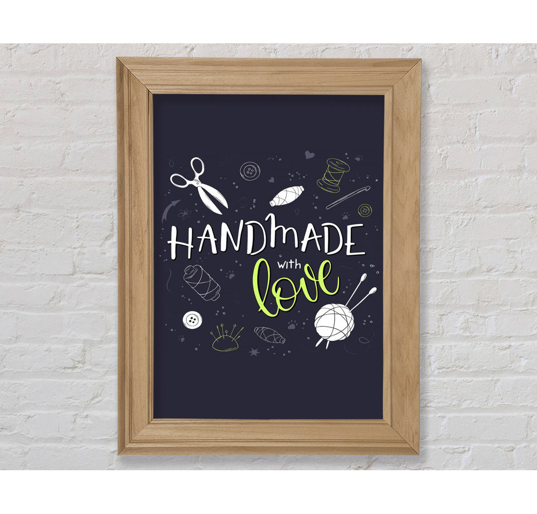 Handmade With Love - Einzelne Bilderrahmen Kunstdrucke