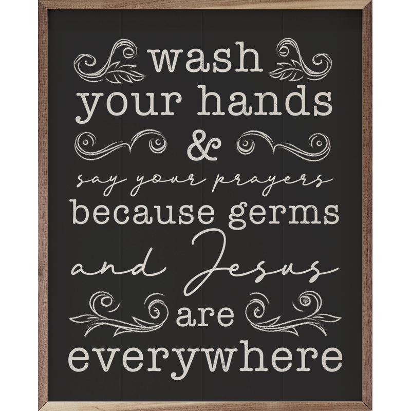 Wash Your Hands Black, 10" H x 8" W