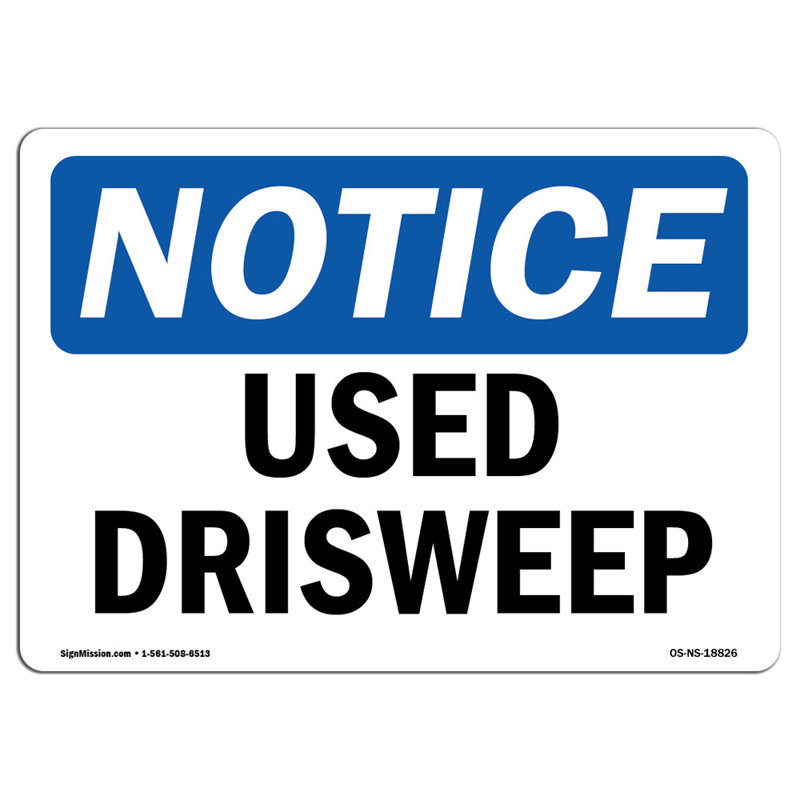 Used Drisweep Sign