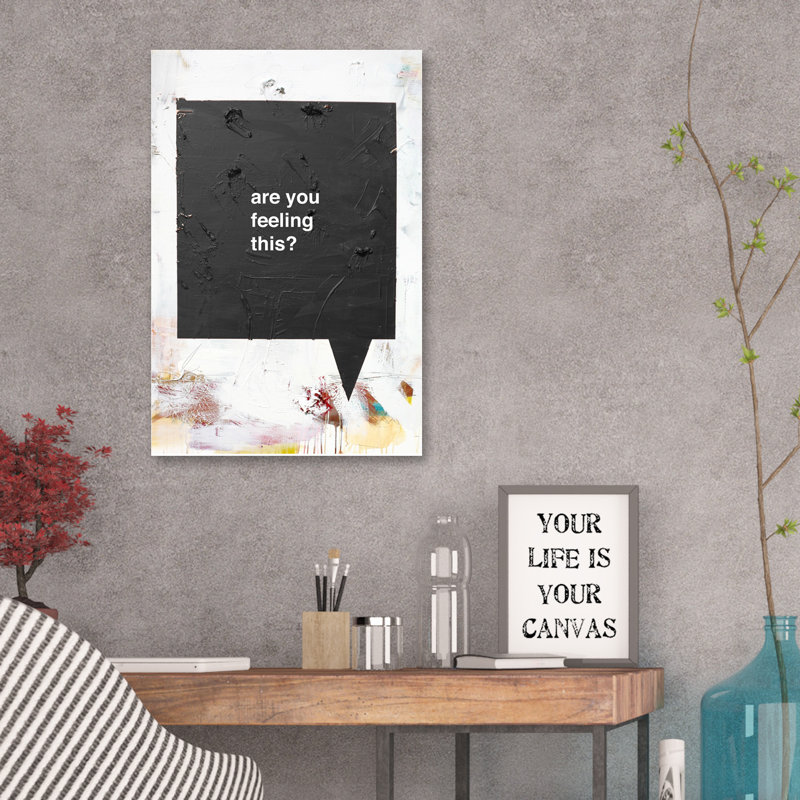 Are You Feeling This by Kent Youngstrom - Wrapped Canvas Print, 46cm H x 30cm W x 4cm D