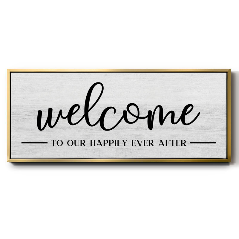 Welcome Ever After- Framed Canvas, 20" H x 50" W