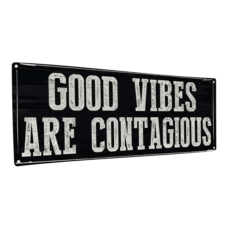Décoration murale Good Good Vibes Are Contagious, H 5,75 po x l 15,5 po x P 0,04 po