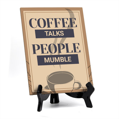 «Coffee Talks People Mumble Table»