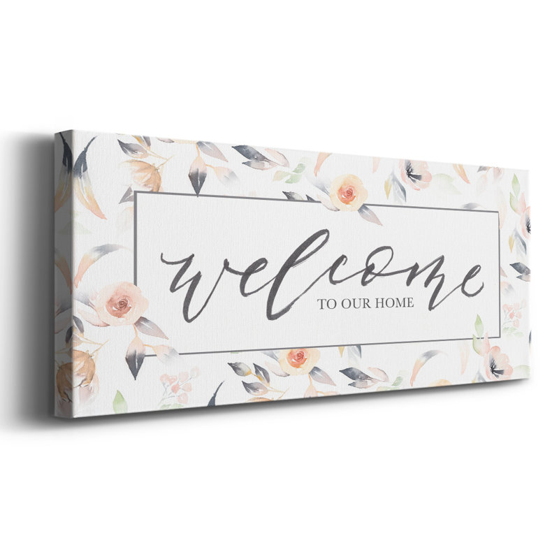 "Welcome to our home" sur toile, art textuel, H 24 po x l 60 po x P 1,5 po