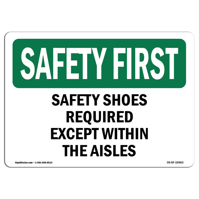 Safety First Sign