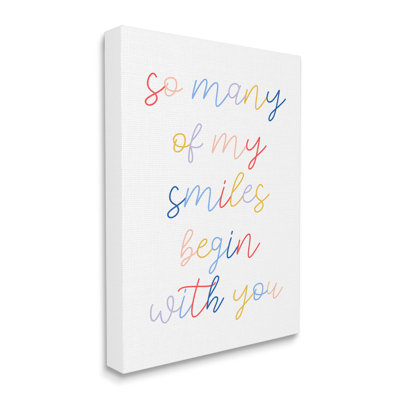 «Beaucoup de sourires commencent avec vous» par Daphne Polselli - Art textuel