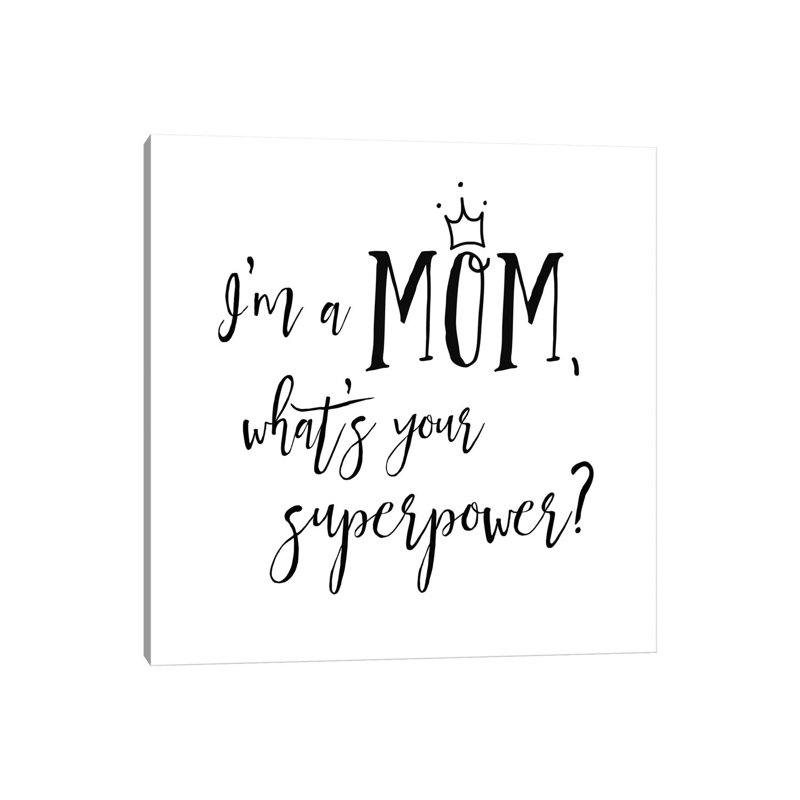 «Mom Inspiration II» par Wild Apple Portfolio - Art textuel sur toile tendue, H 12 po x l 12 po x P 0,75 po