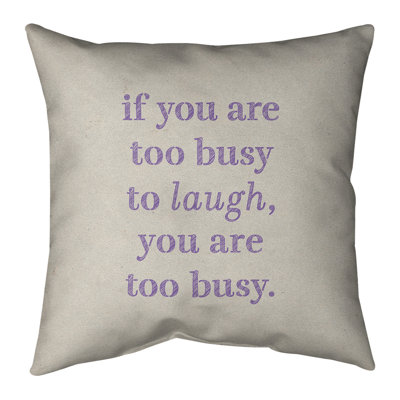 Coussin Handwritten Make Time For Laughter