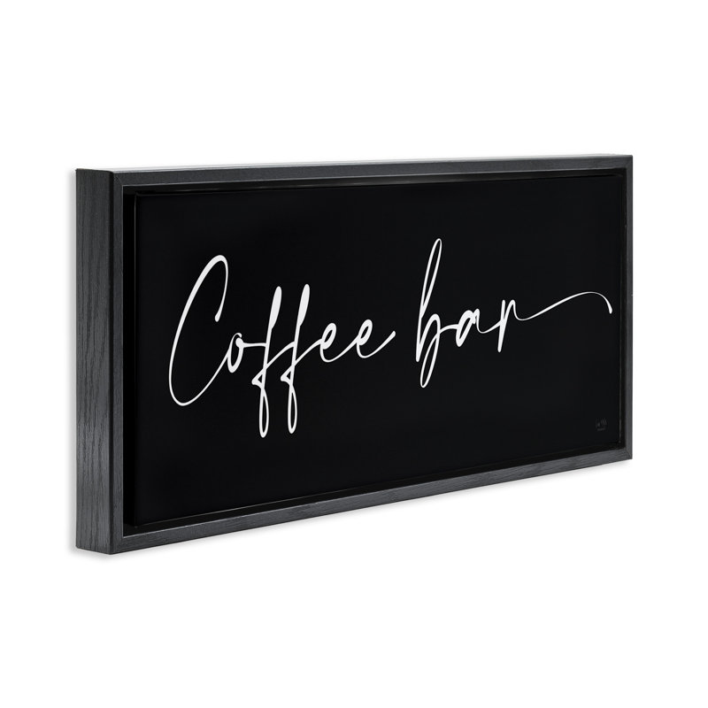 Coffee Bar Classy Script Black Framed Floater Canvas Wall Art by Lux + Me Designs, Jet Black Floater Frame, 14" H x 31" W