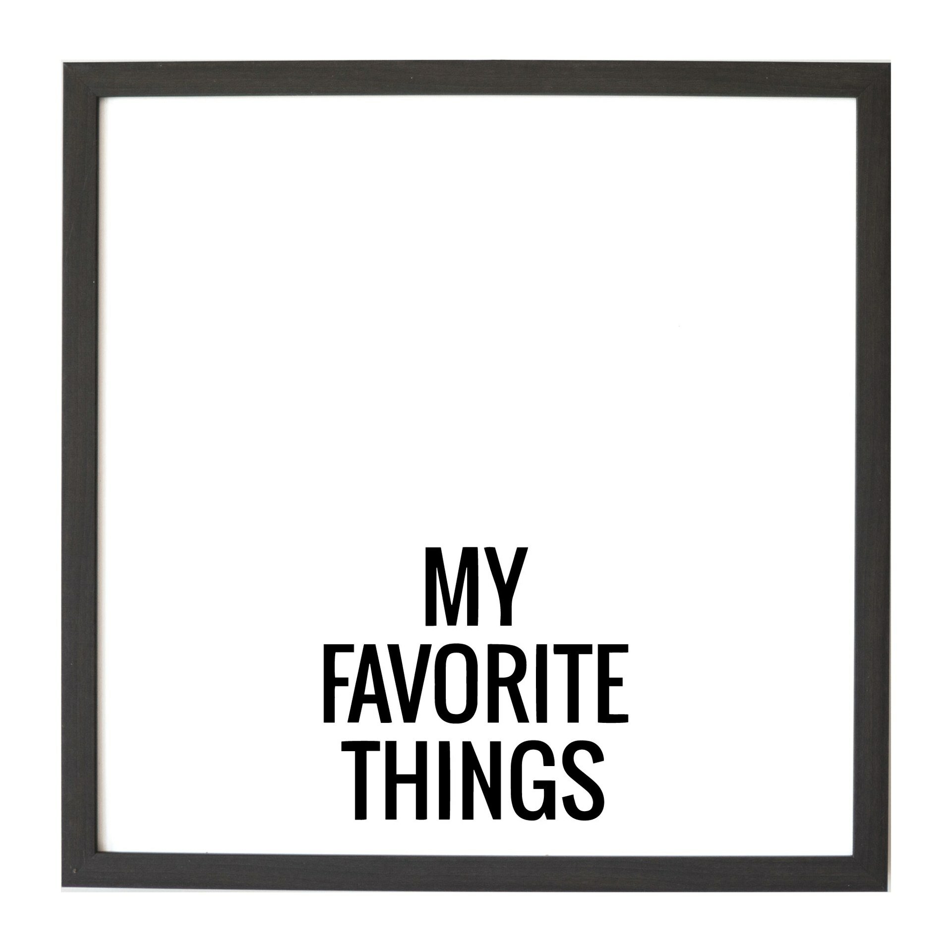 My Favorite Things Wall Mounted Magnetic Board
