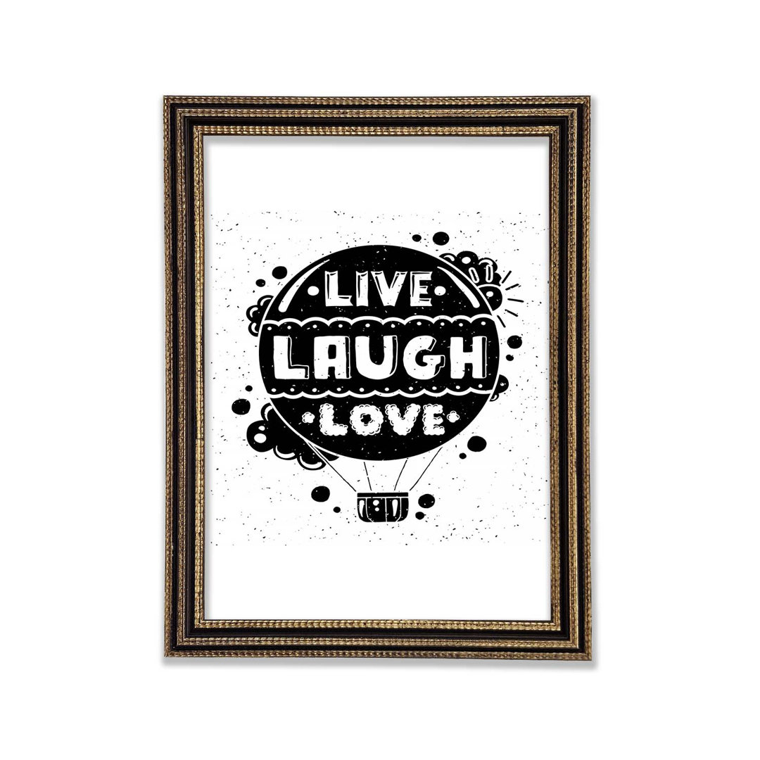 Gerahmtes Wandbild Live Laugh Love 2