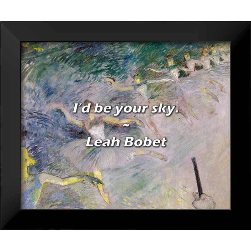 Leah Bobet citation: «Id be your ciel.