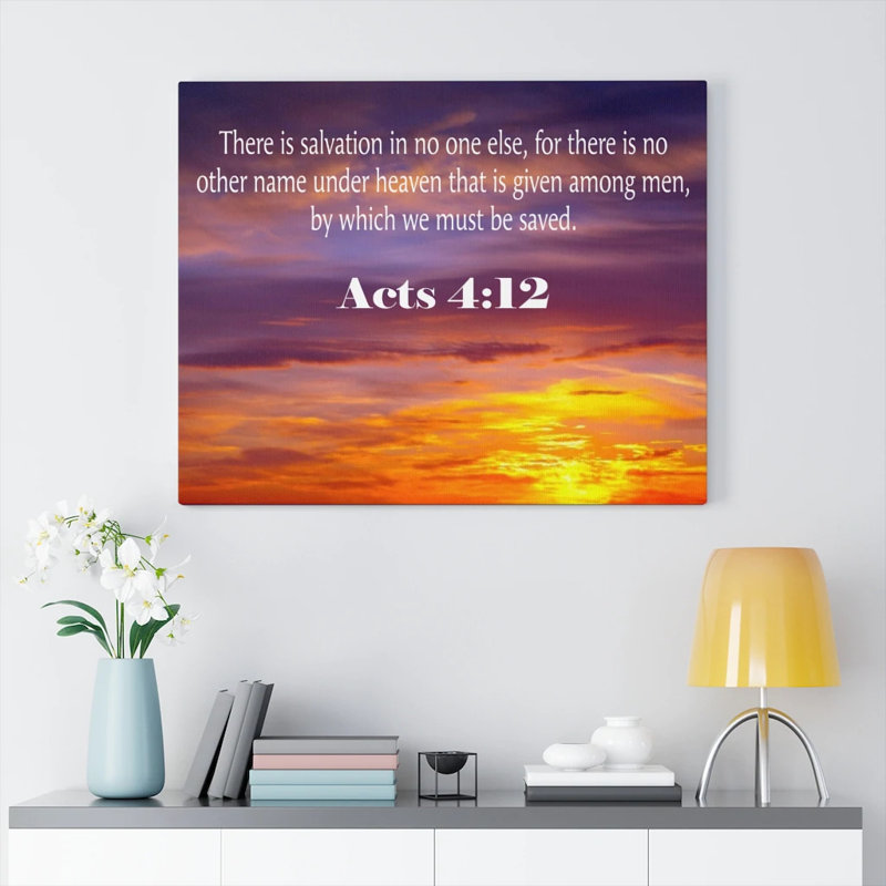 Salvation Acts 4:12 - Wrapped Canvas Print, 30cm H x 41cm W